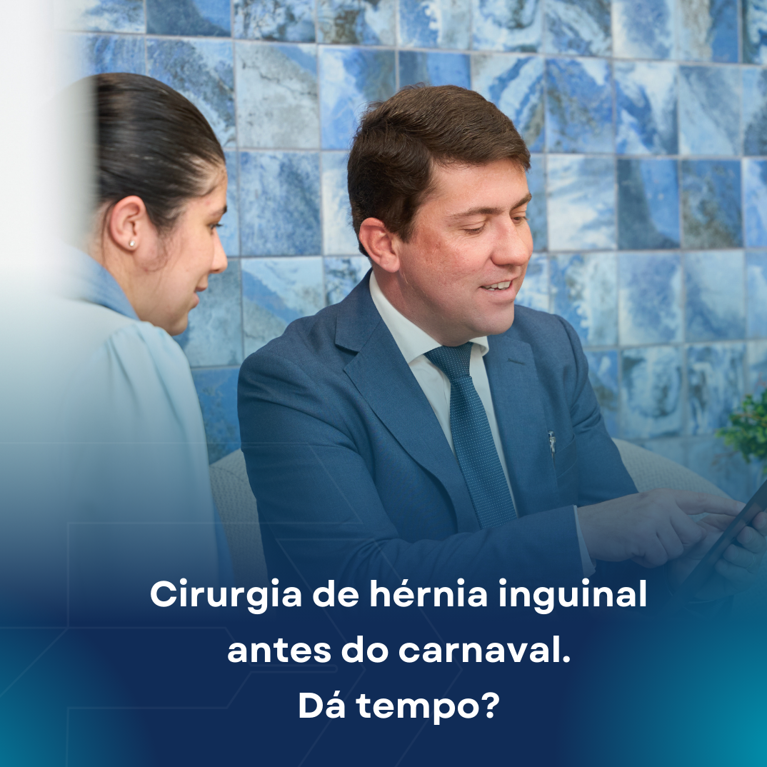 Cirurgia de hérnia abdominal antes do Carnaval. Dá tempo?